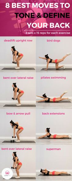 a woman doing exercises with the text 8 best moves to tone and define your back