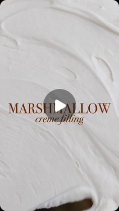 the words marshmallow creme filling are shown