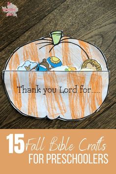 a paper pumpkin with the words, thank you lord for fall bible crafts for preschoolers