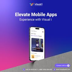 an iphone with the text elevate mobile apps experience with visual i on it