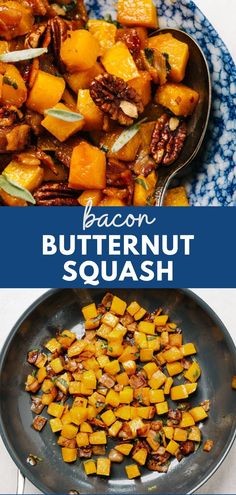 a plate with butternut squash and bacon on it next to a pan full of roasted butternuts