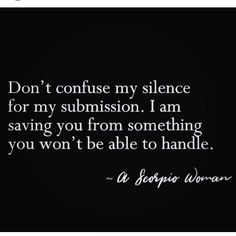 a black and white photo with the words don't refuse my silence for my subrison i am saving you from something you won't be able to handle