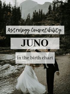 a man and woman standing next to each other in front of a river with the words astrology compability juno