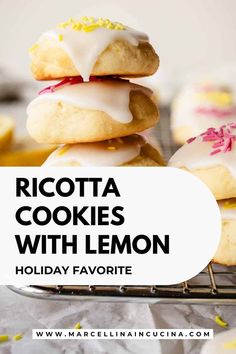 ricotta cookies with lemon frosting and sprinkles stacked on top of each other