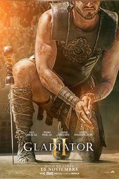 the poster for gladiator ii is shown in full color, with a man kneeling down