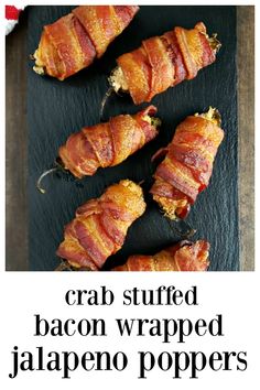 bacon wrapped jalapeno poppers on a cutting board with text overlay