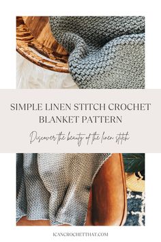 the simple linen stitch crochet blanket pattern