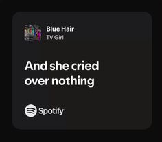 the spotify tweet has been changed to include blue hair and she cried over nothing