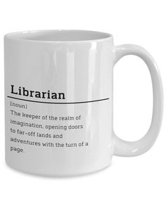 a white coffee mug with the words librarian printed on it's front and back