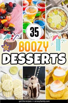 various desserts with the words boozy desserts on them and pictures of different desserts