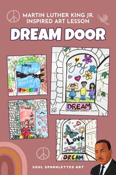 martin luther king jr inspired art lesson dream door