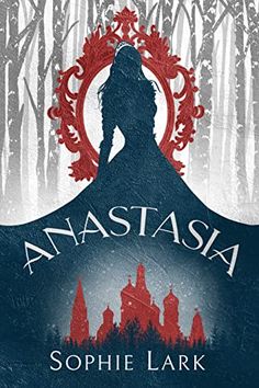 the cover to anastasia by sophie lark