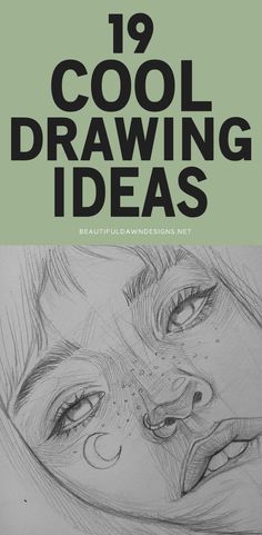 a drawing book with the title'19 cool drawing ideas '