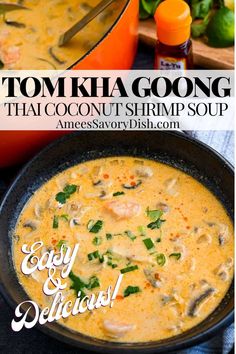 a close up of a bowl of soup with the title text above it that reads, tomika goong thai coconut shrimp soup