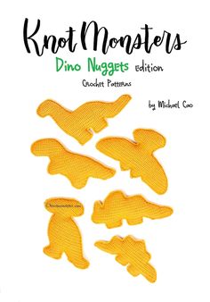 the book cover for knot monsters dino nuggets, which includes yellow knitted mitts