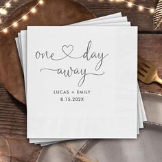 One Day Away Wedding Rehearsal Dinner Napkins Rehearsal Dinner Decorations Table, Green Wedding Napkins, Rehearsal Dinner Napkins, Rehearsal Dinner Themes, Calligraphy Simple, Wedding Rehearsal Dinner Decorations, Rehearsal Dinner Planning, Emerald Green Wedding