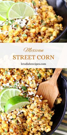 mexican street corn in a skillet with lime wedges