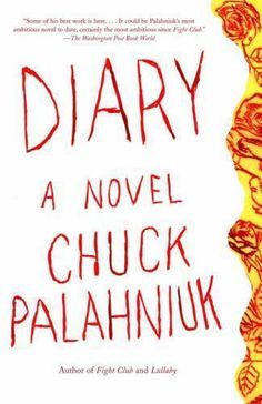 a book cover for diary by chuck palahnuk, with red ink on yellow paper