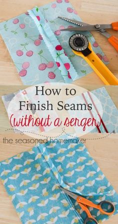 how to finish seams without a sewing machine