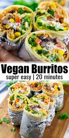 vegan burritos are super easy and quick to make