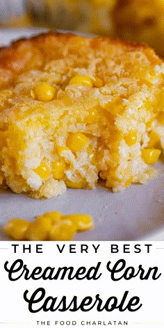 the very best cremed corn casserole recipe is so easy to make