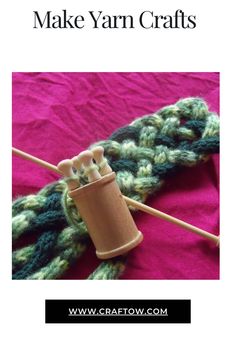 Make Yarn Crafts