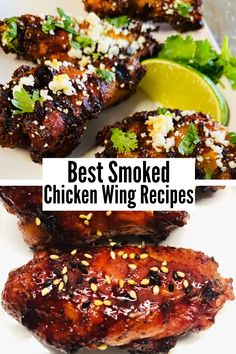 the best smoked chicken wing recipe is shown with limes and parmesan cheese