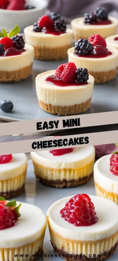 mini cheesecakes with fresh berries on top are ready to be served in the oven