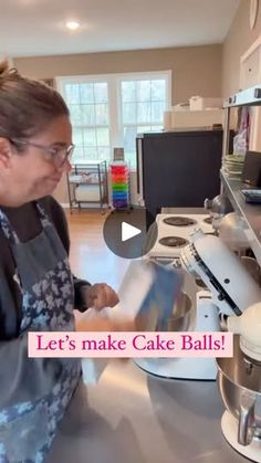 a woman in an apron making cake balls on a kitchen counter with the words let's make cake balls