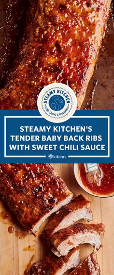 the cover of steamy kitchen's tender baby back ribs with sweet chili sauce