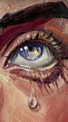 an oil painting of a woman's eye with teary tears on her cheek