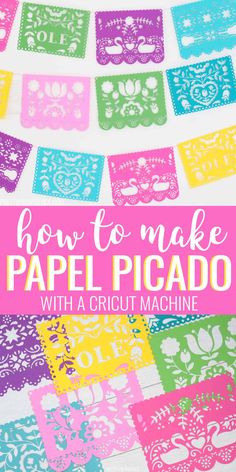 how to make paper picadio with a cricut machine