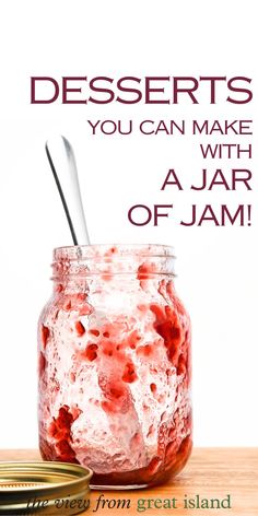 desserts you can make with a jar of jam