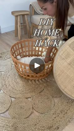 a woman bending over in front of a wicker basket with the words diy home hacks on it