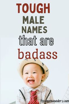 Looking for tough and badass names for your boy? Check out this list of strong baby boy names with their meanings and origins. Badass Boy Names, Badass Names, Baby Name List