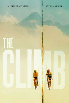 the climb movie poster with two people riding bikes