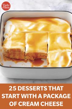 the cover of 25 desserts that start with a package of ice cream cheese bars