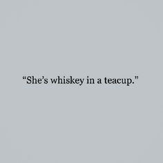 an image of a man holding a tennis racquet in his hand with the words she's whiskey in a teacup