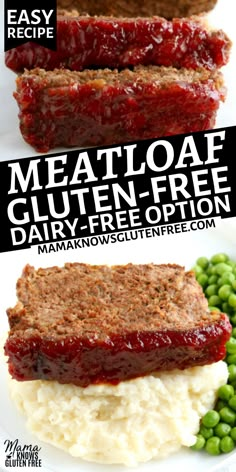 Gluten-free meatloaf with mashed potatoes and peas. Egg Free Meatloaf, Dinner Gluten Free Dairy Free, Mama Knows Gluten Free, Gluten Free Meatloaf, Dairy Free Lunch, Lactose Free Recipes