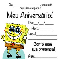 a certificate with an image of a spongebob holding a sign that says meu aniversaro dia / hora local