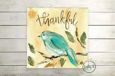 a painting of a blue bird on a branch with the words thank written in cursive writing