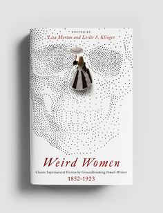 the book weird women by linda aaron and laurie s kilger