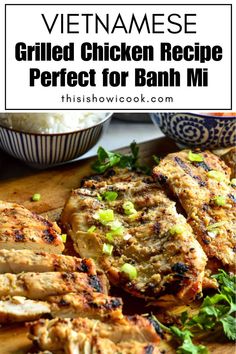 grilled chicken recipe perfect for banh mi