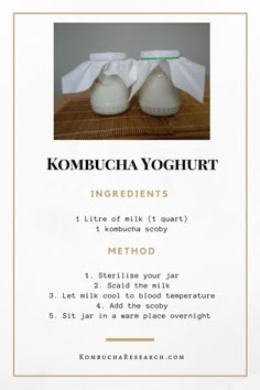 the instructions for how to make kombucha yogurt