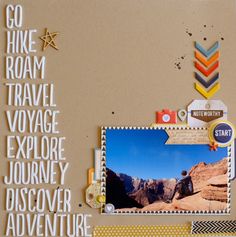 a scrapbook page with words and pictures on it, including an image of mountains