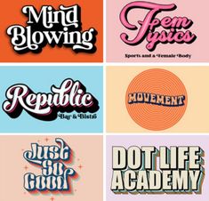 six different types of lettering that are in different colors and styles, each with the same type