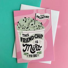 a card with an ice cream sundae on it that says,'this friend - chip is mia to be '