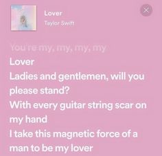 a pink background with the words, you're my, my, my, my lover ladies and gentlemen will you please stand?