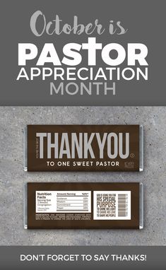 an advertisement for pastor appreciation month with the words, thank you to one sweet pastor