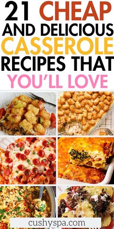 21 cheap and delicious casserole recipes that you'll love